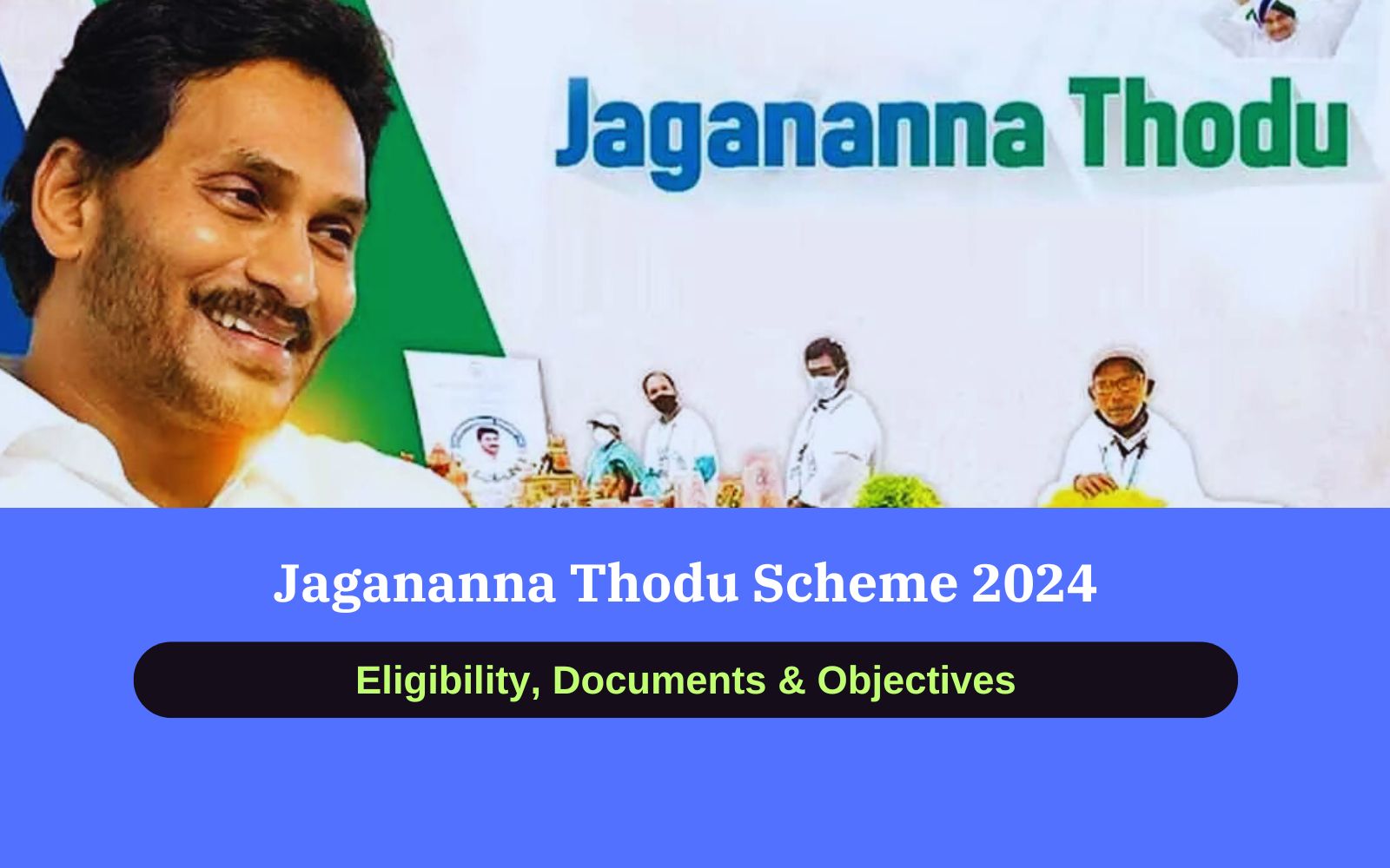 Jagananna Thodu Scheme 2024